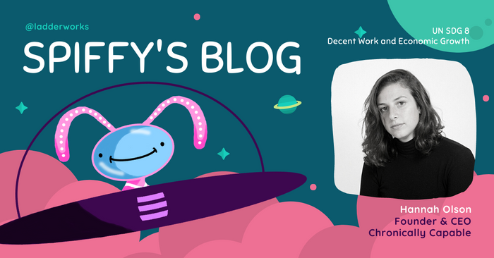 Hannah Olson: Connecting Chronically Ill and Disabled Professionals to Inclusive Job Opportunities