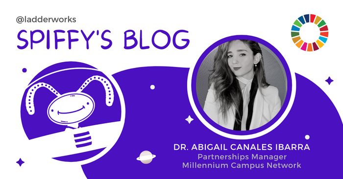 Dr. Abigail Canales Ibarra: Creating a More Just and Equitable World