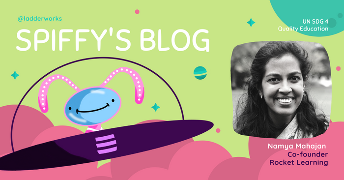 Namya Mahajan: Propelling Early Childhood Care and Education through Rocket Learning