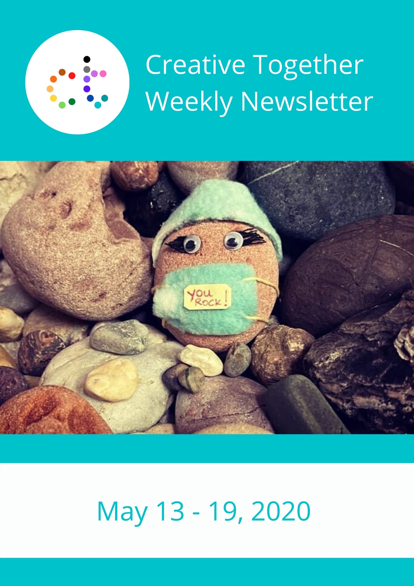 Creative Together Newsletter (May 13-29, 2020)
