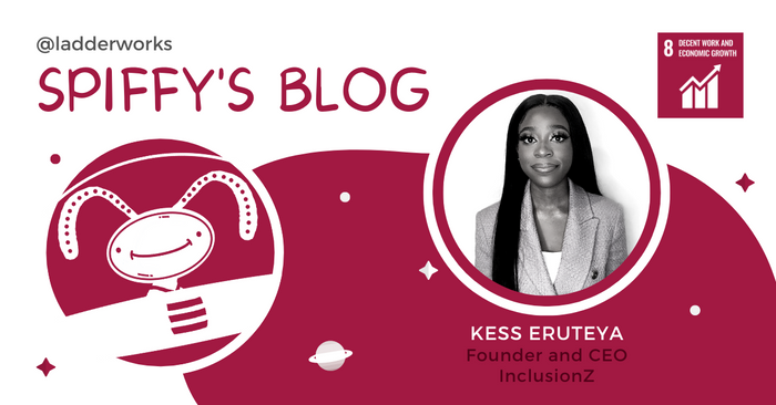 Kess Eruteya: Making the World More Inclusive for GenZ