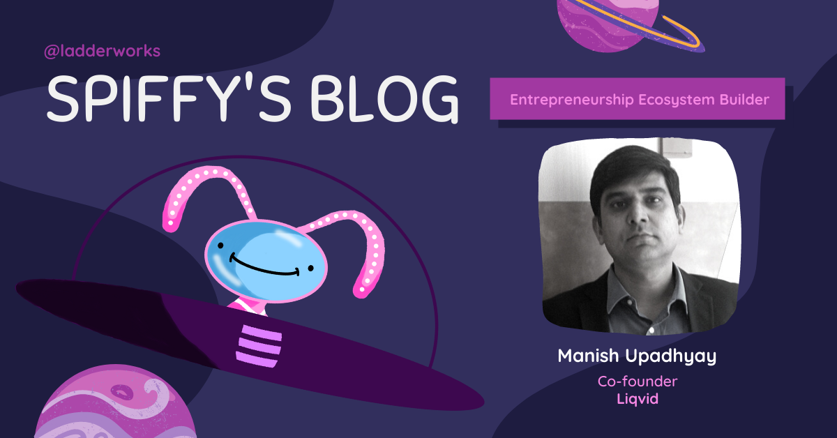 Manish Upadhyay: Identifying and Growing Next-Level EdTech Companies