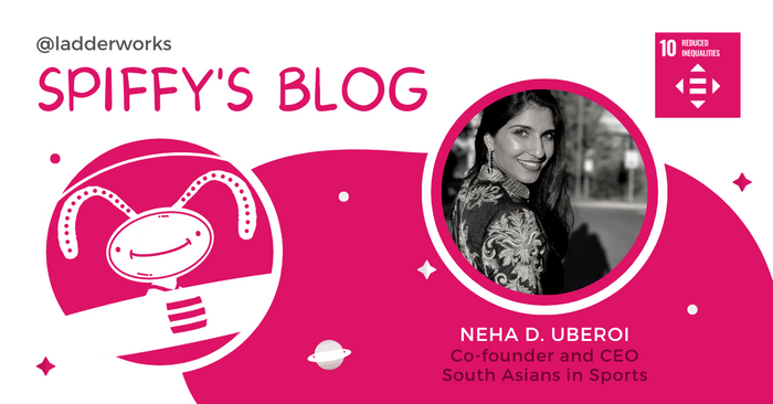 Neha D. Uberoi: An Organization for South Asians in Sports by South Asians in Sports